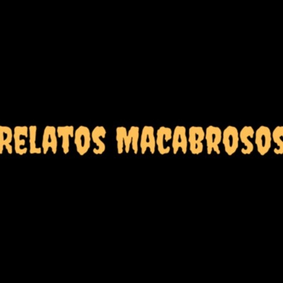 Relatos Macabrosos