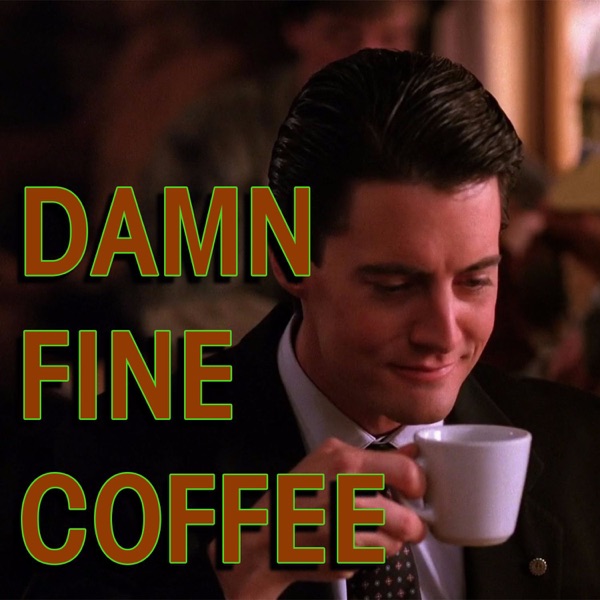 Damn Fine Coffee - En Podcast om Twin Peaks