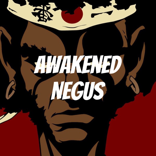 Awakened Negus Artwork