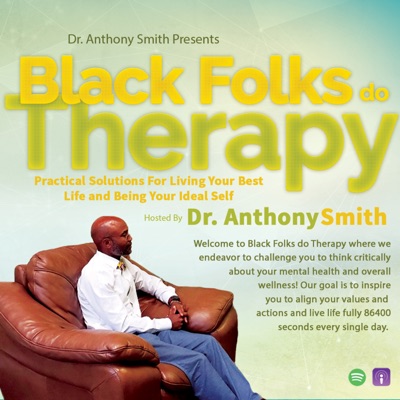 Black Folks do Therapy Black Folks do Therapy