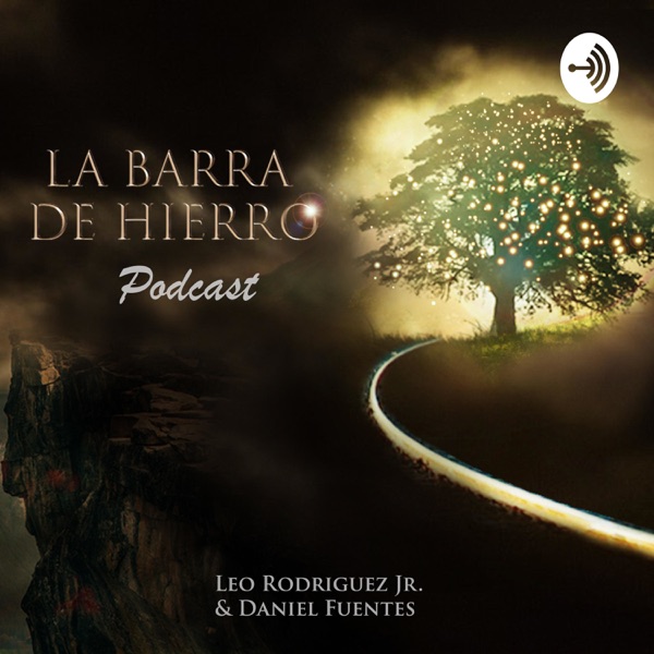 La Barra De Hierro Podcast 