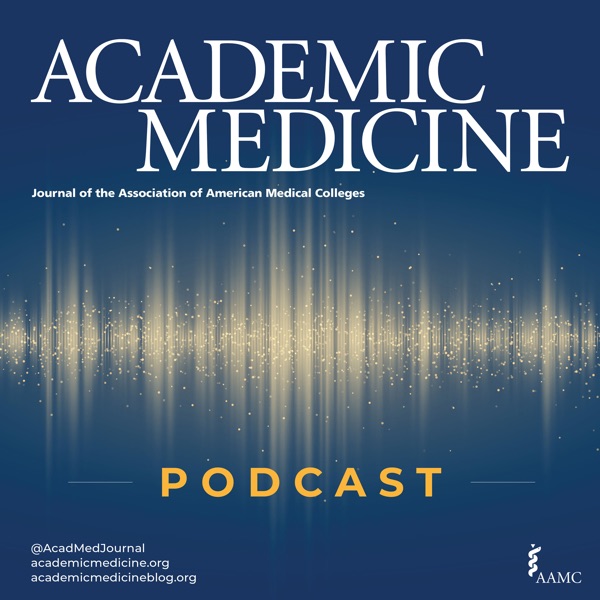 Academic Medicine Podcast