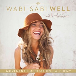 The Wabi-Sabi Well Podcast