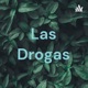 Las Drogas