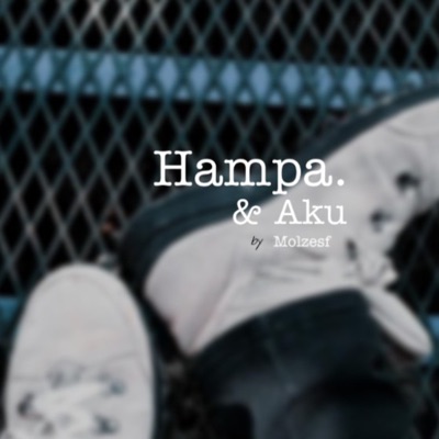 Podcast Hampa dan Aku
