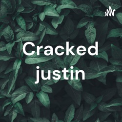  Cracked justin