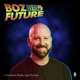 Boz To The Future