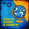 How to Invent a Country - BBC Radio 4