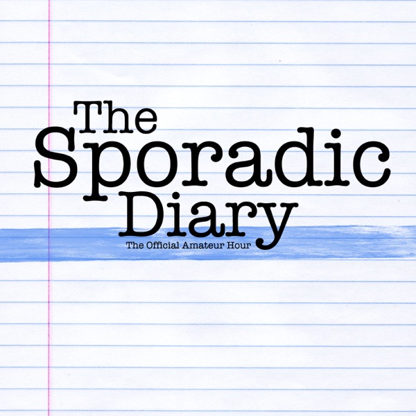 Podcasts – The Sporadic Diary