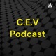 C.E.V Podcast
