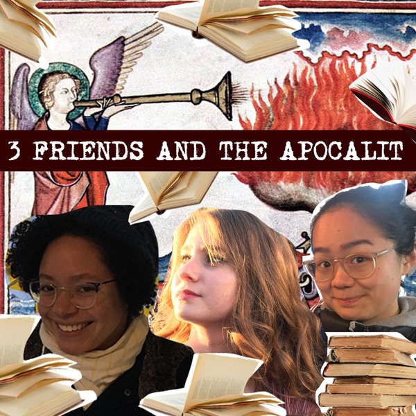 3 Friends and the Apocalit