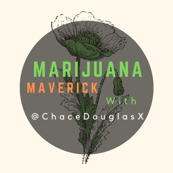 Marijuana Maverick- Podcast Artwork