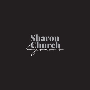Sharon Church | Sermons