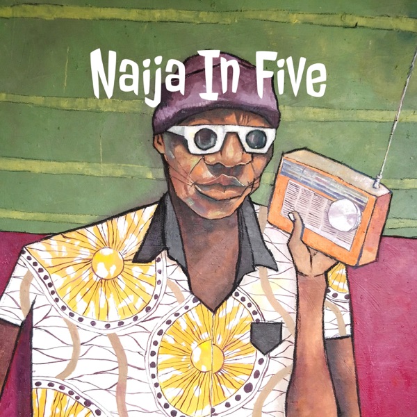 Naija In Five Artwork