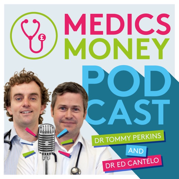 Medics Money podcast Artwork