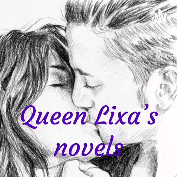Queen Lixa's novels