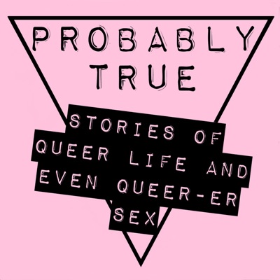 Probably True Probably True