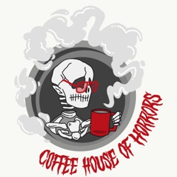 Coffee House Of Horrors