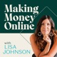 Making Money Online with Lisa Johnson