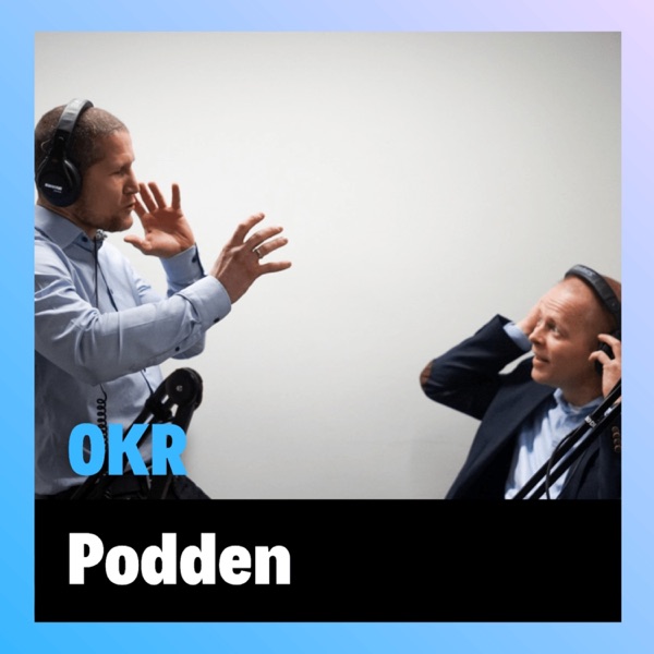 OKR Podden