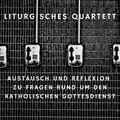 Liturgisches Quartett