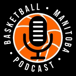 51 - Simon Hildebrandt - Basketball Manitoba Podcast