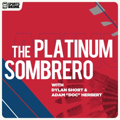 The Platinum Sombrero Podcast