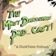 The Most Dangerous Pod... Cast!! ~A DuckTales Podcast~