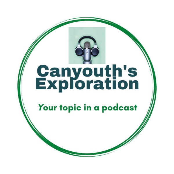 Canyouth's Exploration (CanX)