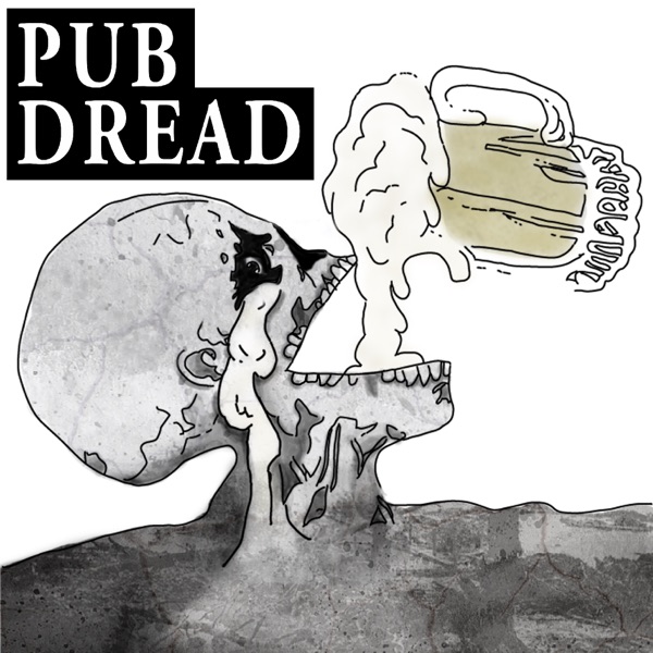 Pub Dread