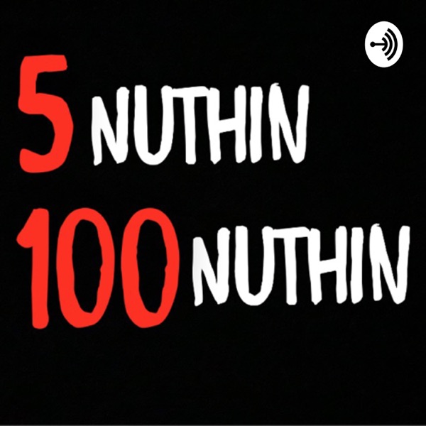 5nuthin100nuthin.com