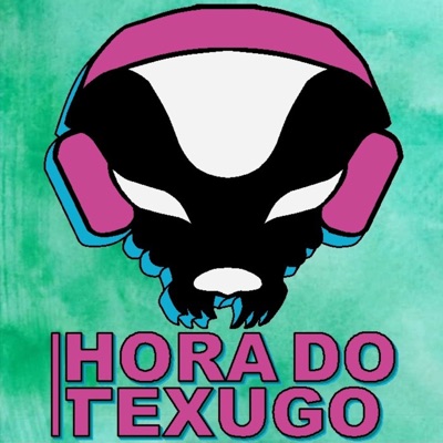 Hora do Texugo:Hora Do Texugo Podcast