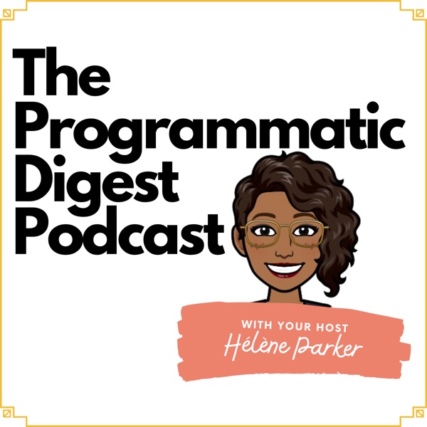 Programmatic Digest's podcast