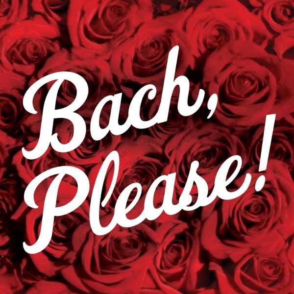 Bach, Please!