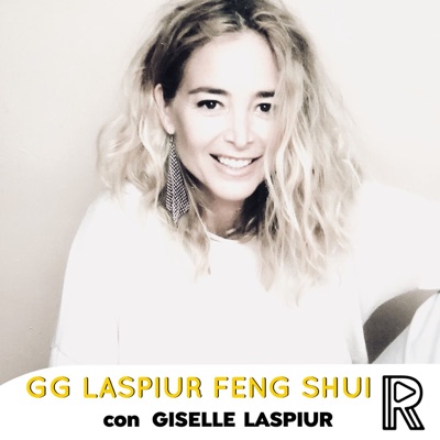 GG LASPIUR FENG SHUI con Giselle Laspiur