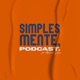Simplesmente, podcast.