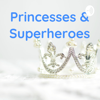 Princesses & Superheroes - Princess Peace