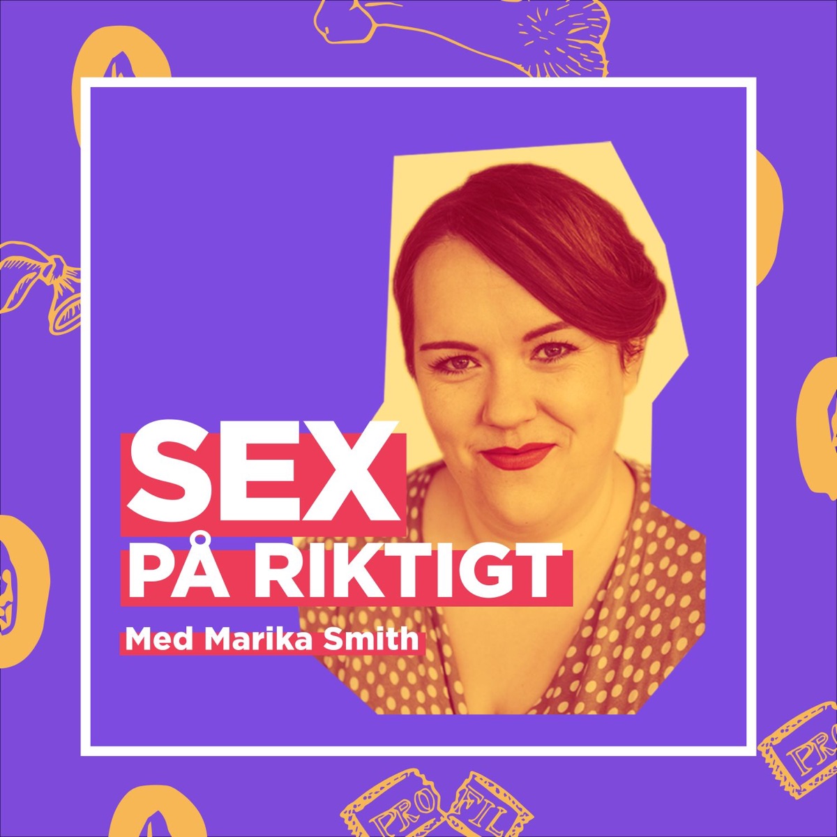 Sex På Riktigt Med Marika Smith Lyssna Här Podtail 1673