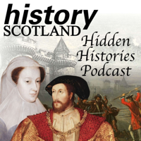 History Scotland - Hidden Histories Podcast podcast