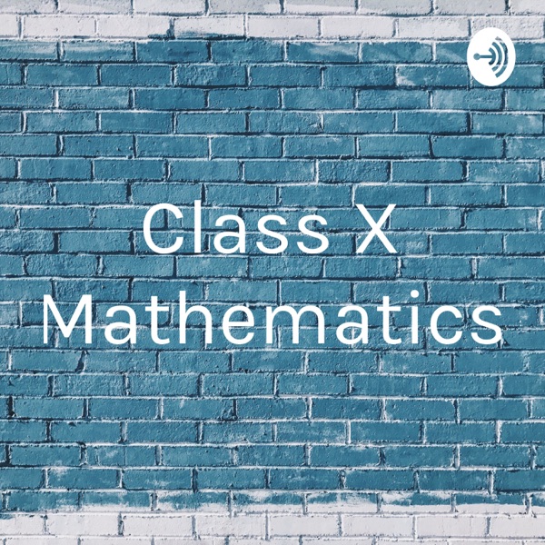 Class X Mathematics