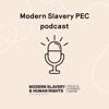 Modern Slavery PEC podcast artwork