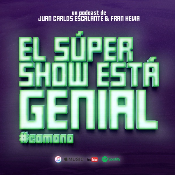 El Súper Show Está Genial