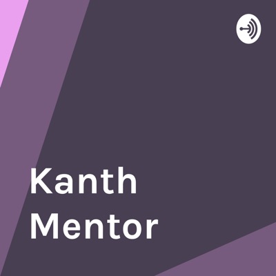 Kanth Mentor