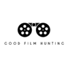 Good Film Hunting - Good Film Hunting