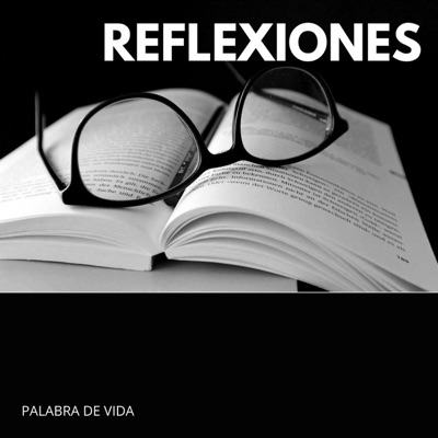 Reflexiones - Palabra de vida.