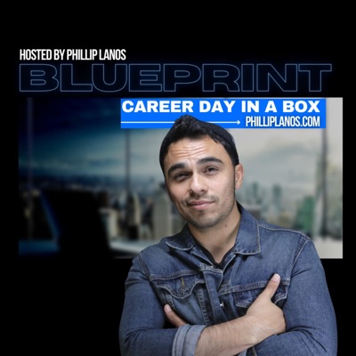 Career Blueprint with Phillip Lanos