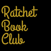 Ratchet Book Club - Derik Jones