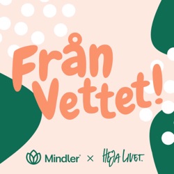 Premiär av Från Vettet