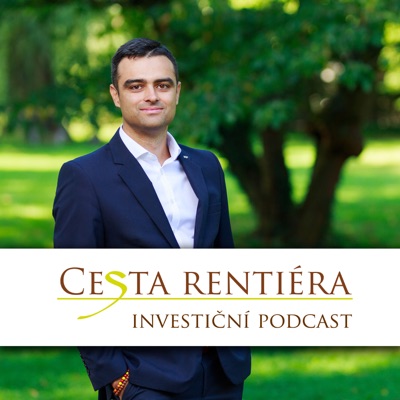 Investiční podcast: Cesta rentiéra