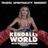 Kendall's World | Mindset • Spirituality • Travel artwork